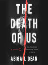 The Death of Us